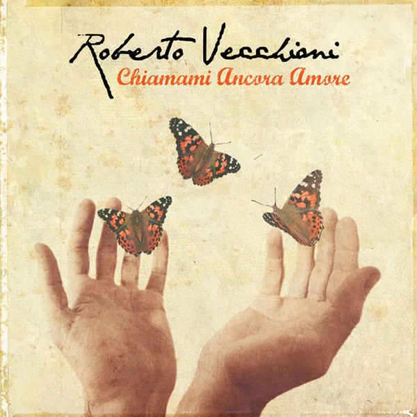 Roberto Vecchioni – Chiamami ancora amore | Recorded, programmed and mixed by Alessandro Marcantoni