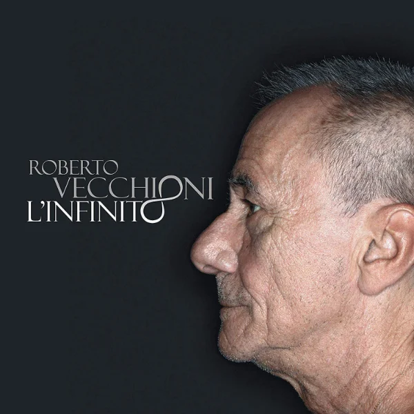 Roberto Vecchioni – L'infinito | Recorded, programmed, mixed and mastered by Alessandro Marcantoni
